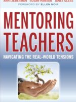 Mentoring Teachers: Navigating the Real-World Tensions