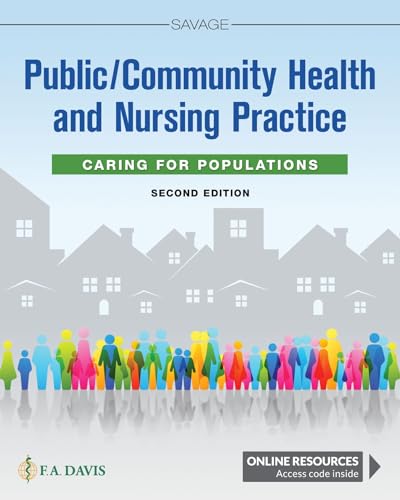 Public/Community Health and Nursing Practice Savage - 2nd Edition