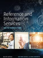 Reference and Information Services: An Introduction, Fourth Edition