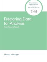 Preparing Data for Analysis: From Raw to Ready