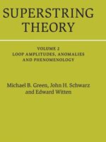 Superstring Theory Green Schwarz Witten Vol 2 25th Anniversary