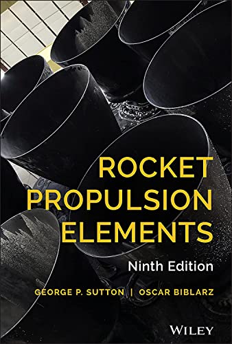 Rocket Propulsion Elements 9th Edition Sutton Biblarz