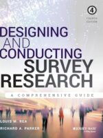 Designing and Conducting Survey Research 4th Edition Rea Parker