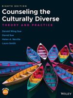 Counseling the Culturally Diverse 8th Edition - Theory and Practice