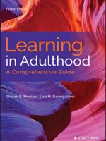Learning in Adulthood: A Comprehensive Guide (4th Edition) – eBook