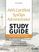 AWS Certified SysOps Administrator Study Guide 2nd Edition SOA-C01