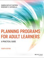 Planning Programs for Adult Learners Daffron Caffarella 4th Ed