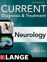 CURRENT Diagnosis & Treatment Neurology, 3rd Edition – Brust