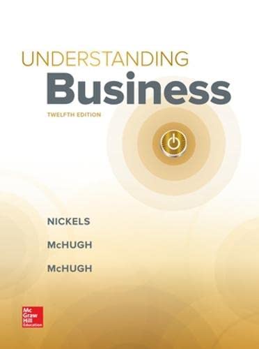 Understanding Business 12th Edition Nickels McHugh McGraw-Hill