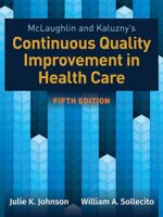 Continuous Quality Improvement in Health Care, Fifth Edition