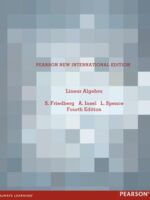Linear Algebra (Friedberg, Insel, Spence) 4th Edition