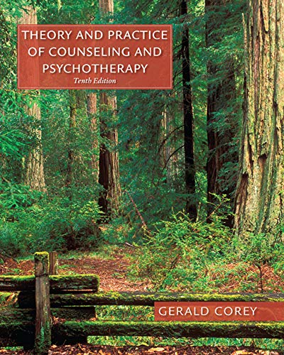 Theory & Practice of Counseling & Psychotherapy, 10e - Corey