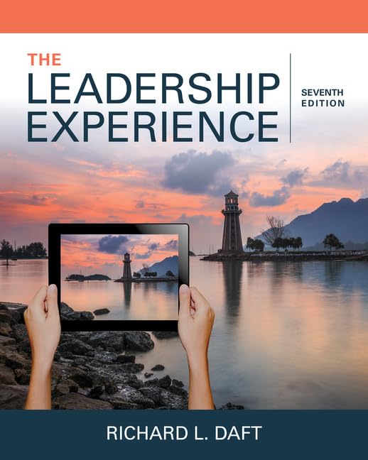 The Leadership Experience Daft 7th Edition