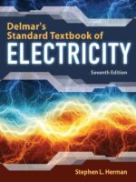 Delmar's Standard Textbook of Electricity, 7th Edition by Stephen L. Herman