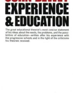 Experience and Education by John Dewey — Essential Educational Theory