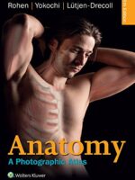 Anatomy: A Photographic Atlas, 8th Edition