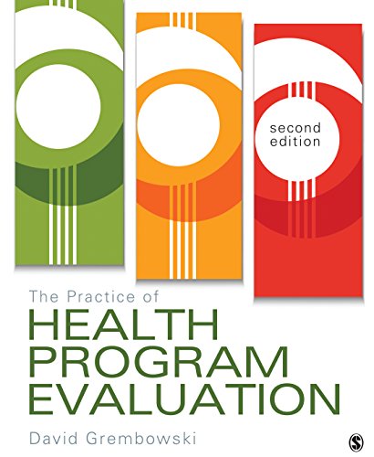 The Practice of Health Program Evaluation 2nd Edition Grembowski
