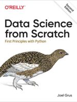 Data Science from Scratch: First Principles with Python, 2nd Edition