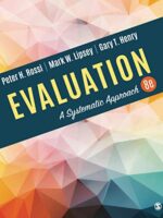 Evaluation: A Systematic Approach 8th Edition Rossi Lipsey Henry