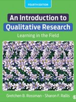 An Introduction to Qualitative Research: Learning in the Field 4th Edition
