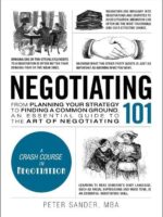 Negotiating 101: From Planning Your Strategy to Finding a Win-Win Outcome