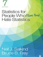 Statistics for People Who (Think They) Hate Statistics, 7th Edition