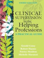 Clinical Supervision in the Helping Professions, 3rd Ed