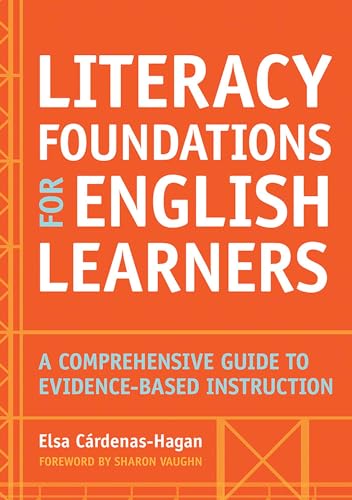 Literacy Foundations for English Learners: A Comprehensive Guide