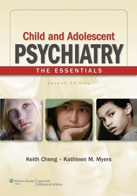 Child and Adolescent Psychiatry The Essentials, 2nd Edition