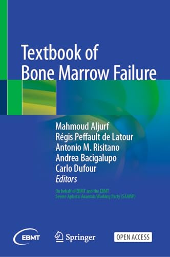 Textbook of Bone Marrow Failure 2026 Springer