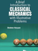 Classical Mechanics Textbook: A Brief Introduction with Problems