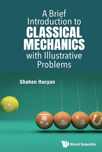 Classical Mechanics Textbook: A Brief Introduction with Problems
