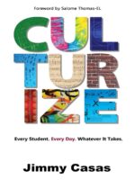Culturize: Every Student. Every Day. Whatever It Takes. — ebook cover