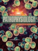 Pathophysiology: A Practical Approach, 3rd Edition - Lachel Story — ebook cover