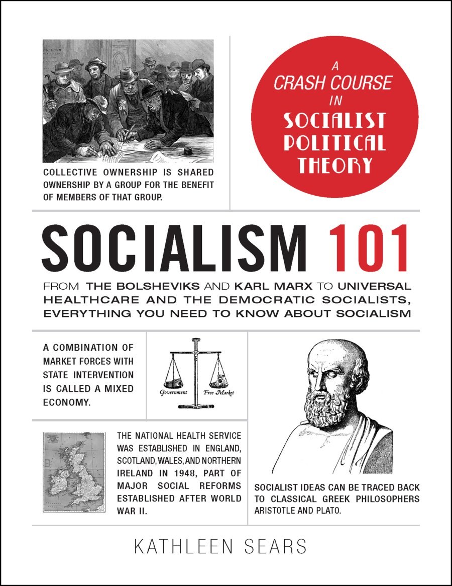 Socialism 101: A Clear and Comprehensive Guide to Socialist Theory and Practice — ebook cover