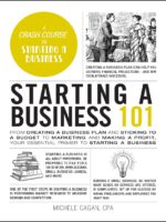 Starting a Business 101: Your Essential Primer to Launching a Successful Venture — ebook cover