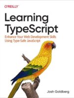Learning TypeScript: Enhance Your Web Development with Type-Safe JavaScript — ebook cover