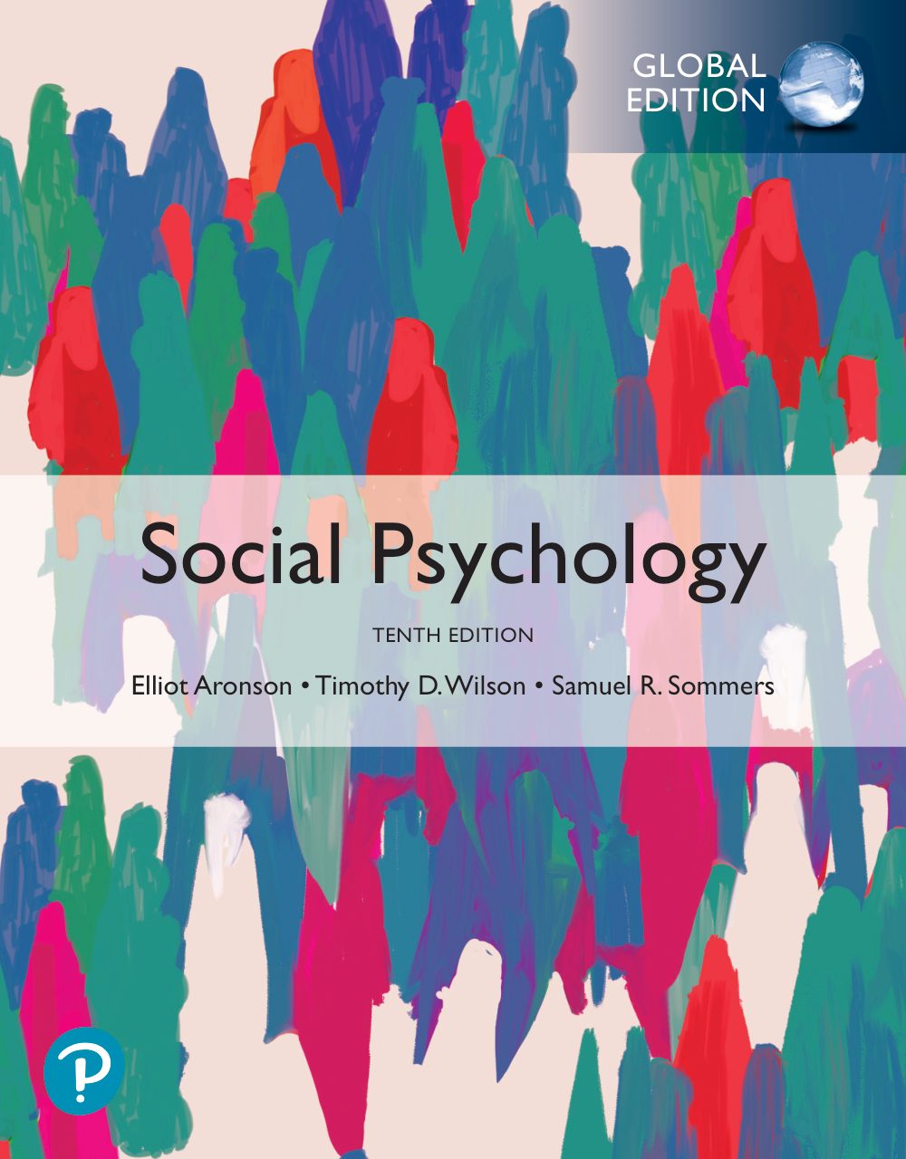 Social Psychology Aronson 10th Edition (Global Edition)