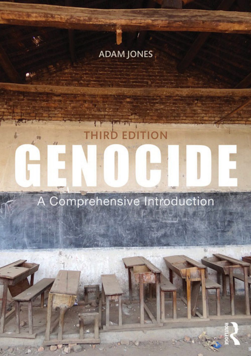 Genocide: A Comprehensive Introduction 3rd Edition Jones Routledge