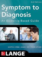 Symptom to Diagnosis: An Evidence-Based Guide, Third Edition