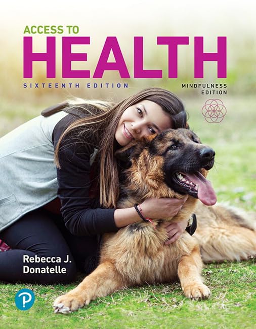Access to Health 16th Edition by Rebecca J. Donatelle – Pearson eBook