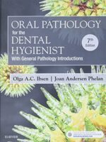 Oral Pathology for the Dental Hygienist, 7th Edition