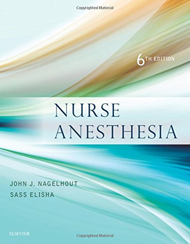 Nurse Anesthesia 6th Edition Nagelhout Elisha Elsevier