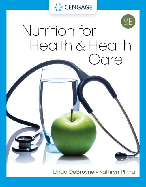 Nutrition for Health and Health Care (8th Edition) – DeBruyne & Pinna