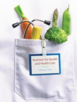 Nutrition for Health and Health Care DeBruyne 5th Edition
