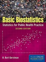 Basic Biostatistics Gerstman 2nd Edition: Statistics for Public Health Practice