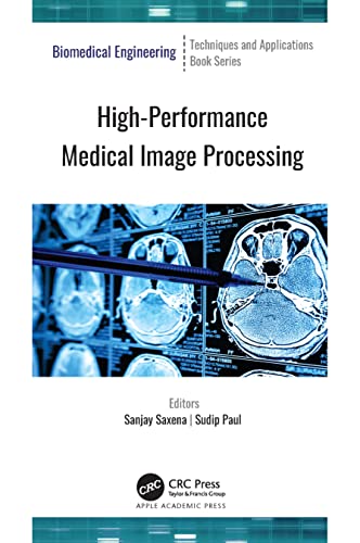 High-Performance Medical Image Processing - 1st Edition