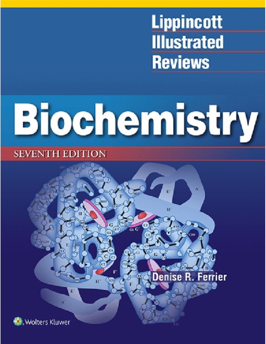 Biochemistry (Lippincott Illustrated Reviews) 7th Edition – Denise R. Ferrier — ebook cover