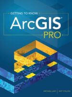 Getting to Know ArcGIS Pro: The Essential Step-by-Step GIS Workbook — ebook cover
