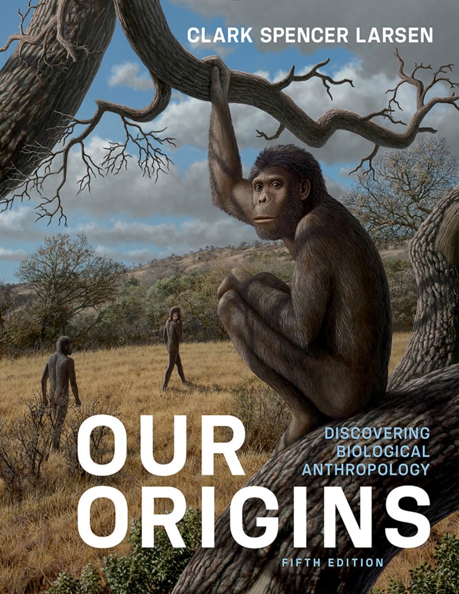Our Origins Larsen: Discovering Biological Anthropology, 5th Edition — ebook cover